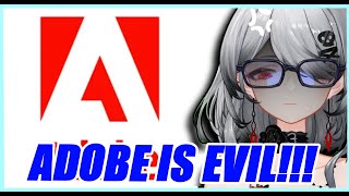 ADOBE IS EVIL - NYARU REACTS