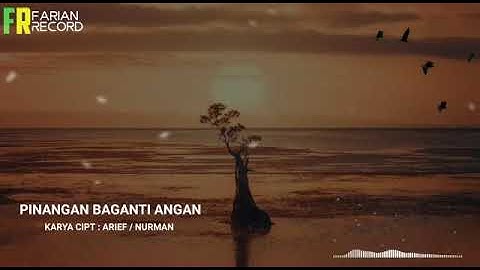 Lagu Pop Minang Terbaru | Arief - Pinangan Baganti Angan | Official Music Video