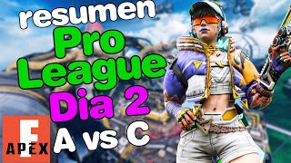 RESUMEN PRO LEAGUE DIA 2 | A VS C | 2 JUNIO 2024