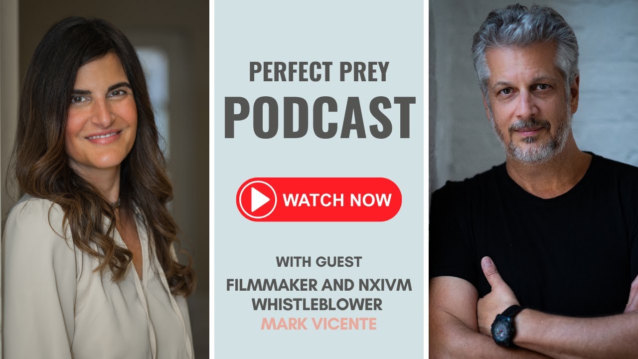 Understanding Narcissism and Coercive Control with Mark Vicente | Perfect Prey Podcast