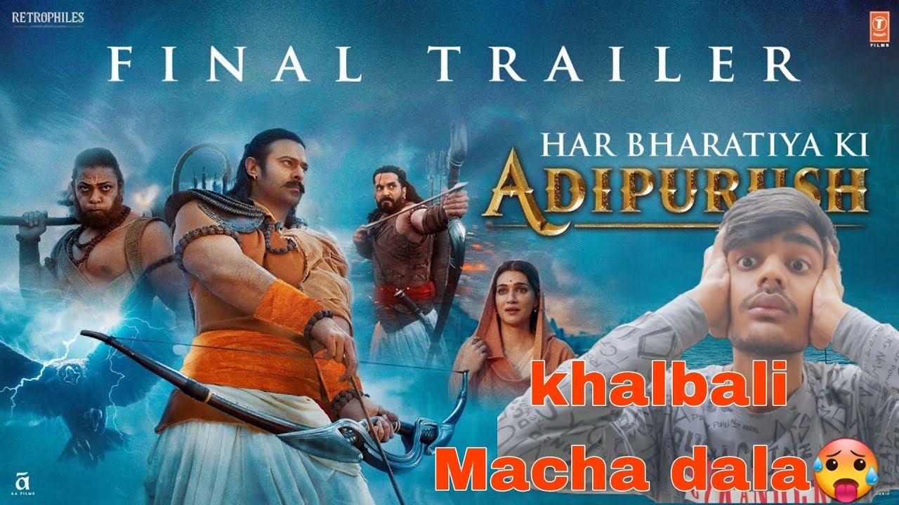 Adipurush final trailer review (hindi)| by faiyaz shekh review - YouTube