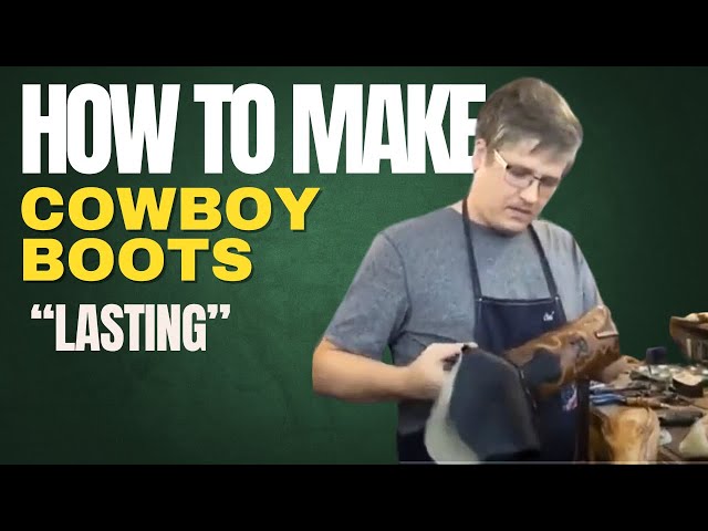 cowboy boot wet lasting process with lasting stand and shank pincers