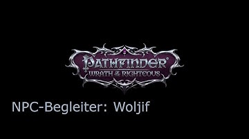 WotR - NPC-Begleiter: Woljif