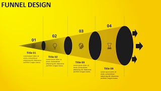 Funnel Design with 4 Steps infographic slide in PowerPoint