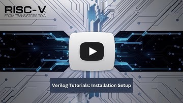 Lecture 1: Installation Guide to Setup Visual Studio Code & Icarus for Verilog