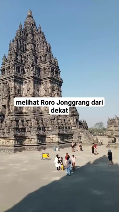 melihat Roro Jonggrang