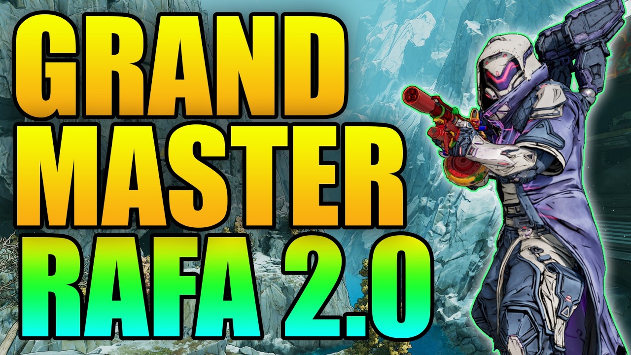 Borderlands 4 | Grandmaster Rafa 2.0 - Updated Best All Round Rafa ...