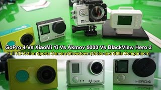 GoPro 4 Vs Xiaomi Yi Vs Amkov 5000 Vs BlackView Hero 2