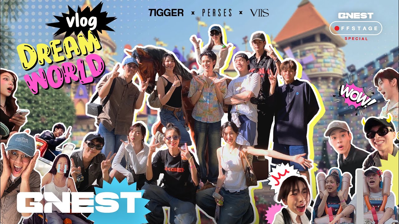 [G’NEST OFFSTAGE] | Vlog EP.15 - G’NEST บุก Dream World!  🎡🎢✨