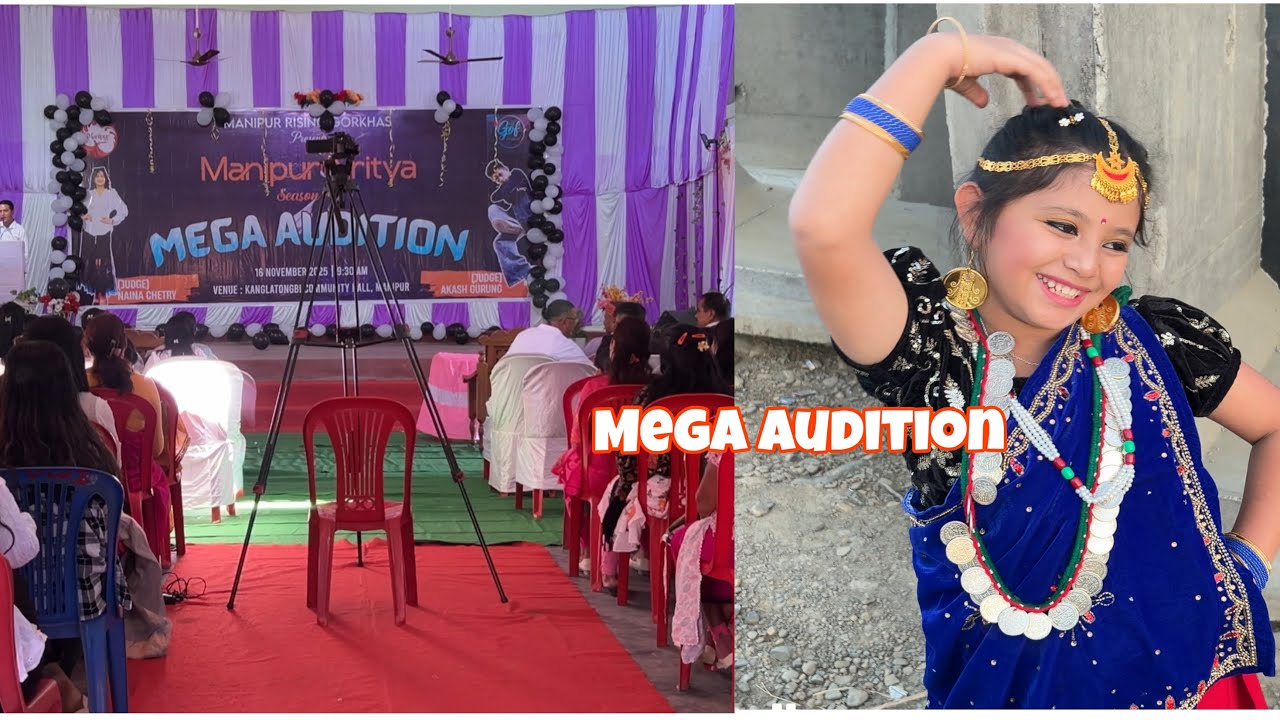 Manipur Nritya 💃 Season-1 Mega Audition 🤞🏻