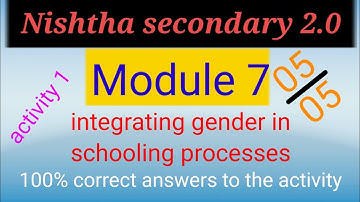 Module 7 activity 1 answers | Diksha module 7 answer| nishtha module 7 quiz answers | Nishtha module