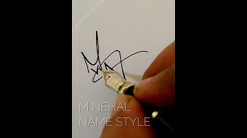 Billionaire Signature Style | Part 18 | Signature Style of my name - Nehwal | Alphabet "M"