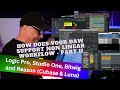 NON LINEAR Workflow Is The NEW TREND - Does your DAW support it ? PART II