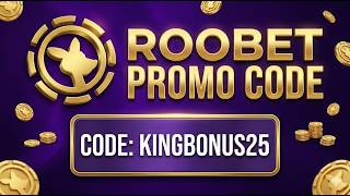 Roobet Promo Code KINGBONUS25: Best Promotion