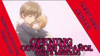 Sakura Cardcaptor Clear Card 🌸 Opening 01 - Clear (Cover en Español de Cari & Misezao) (GAC)