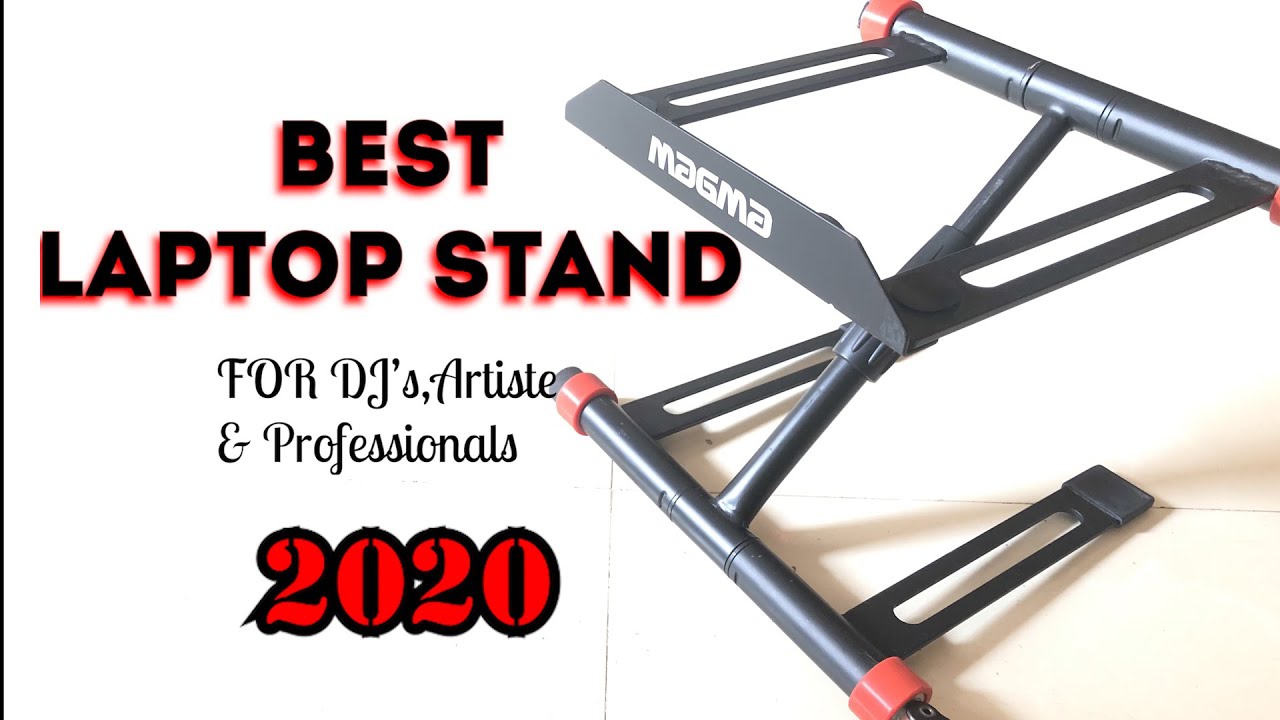 Best Laptop Stands (2020) Dj Laptop Stand Magma YouTube