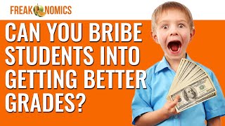 The Experiment That Paid Kids for Better Grades | Freakonomics