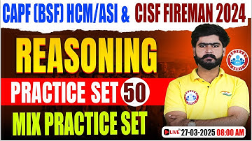 CISF Reasoning Class 2024 | CAPF HCM/ASI Reasoning Practice Set | Reasoning By Kuldeep Sir