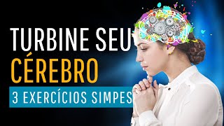 Turbine seu cérebro! 3 dicas de exercícios cognitivos simples para estimular o cérebro! Faça em casa