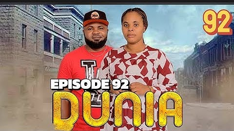 DUNIA {EP 92}