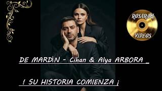 De Mardi̇n - Cihan & Alya Arbora _ Su Historia Comienza ¡ - _468