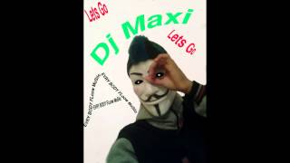 dj maxi anas ( Pou Pou Maria )