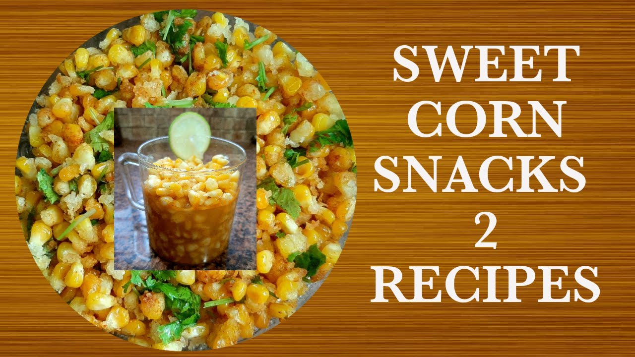 Sweet Corn snacks in 15 minutesMasala corn and Butter corn recipes