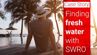 Finding Fresh Water in Arid and Remote Locations | Cabo San Lucas Case Story Drinking Water In Cabo San Lucas