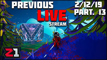 Activating MORE Gateways! Astroneer 1.0 Previous Live Stream 2/12/19 Pt. 13  | Z1 Gaming