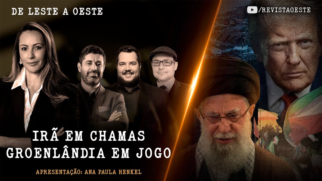 DE LESTE A OESTE, COM ANA PAULA HENKEL | 16/01/2026, às 20h30 | IRÃ EM CHAMAS, GROENLÂNDIA EM JOGO