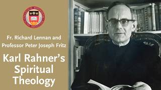 Karl Rahner’s Spiritual Theology
