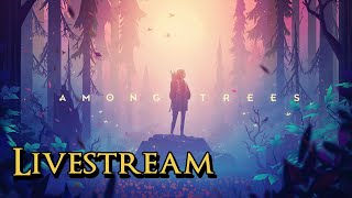 Among Trees - New Survival Game! Let's Try it Out