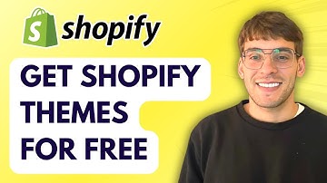 How to Get Shopify Themes for Free [2025 Guide]