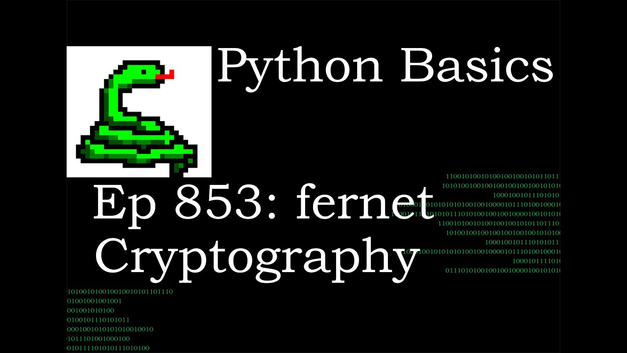 Python Basics Tutorial Import Cryptography Fernet Module || Data Encryption
