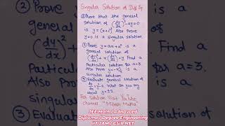 LECT 3: COMPLETE, PARTICULAR AND SINGULAR SOLUTION OF DE | JEE MAIN & ADVANCED | IIT JAM | CSIR NET