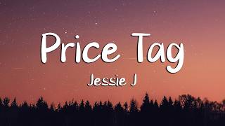 Jessie J - Price Tag (Lyrics) (Loop Video)