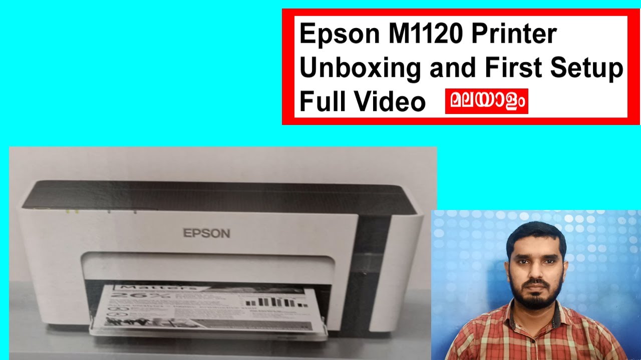 Epson M1120 Printer Unboxing and First Setup Full Video YouTube