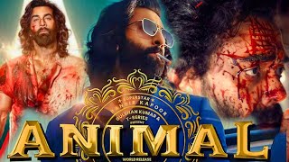 Animal Full Movie | Ranbir Kapoor | Bobby Deol | Rashmika Mandanna | Anil Kapoor | Facts and Review