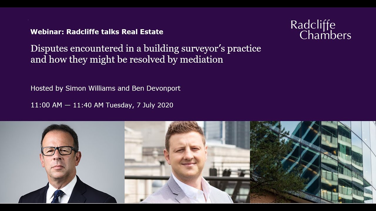 Radcliffe talks Real Estate - Disputes and how they might be resolved by mediation