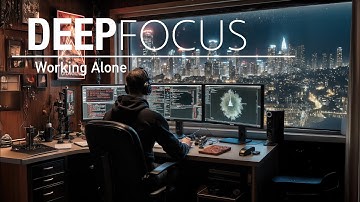 Music for Deep Intense Focus of Work and Long Hours of Peak Performance