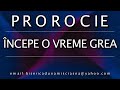 Prorocie pt 2022 - Începe o vreme grea | Decembrie 2021