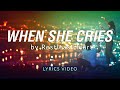 When She Cries by Restless Heart | Lyrics Video