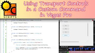 Using Transport Controls In A Custom Command In Vegas Pro