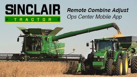 Remote Combine Adjustments with Ops Center Mobile App