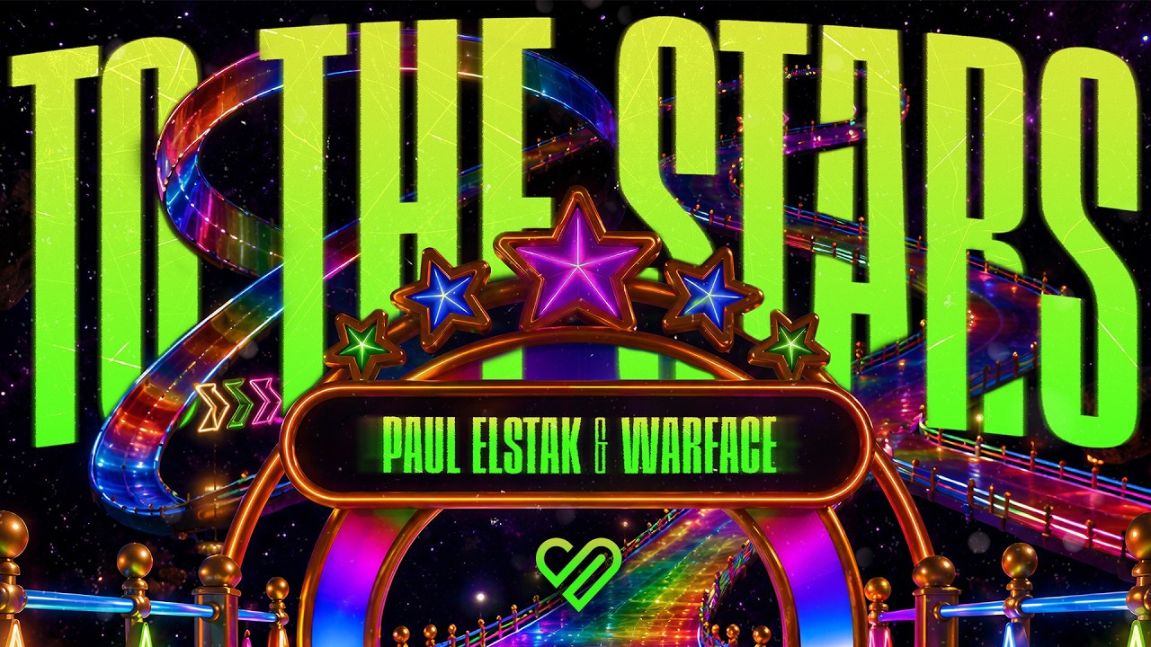 Paul Elstak & Warface - To The Stars (Official Music Video)