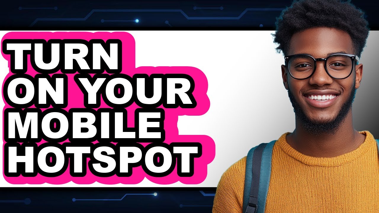 How to Turn on Your Mobile Hotspot (updated) - YouTube