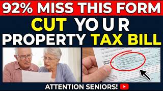 92% of Senior Homeowners Miss This Form — It Could Cut Your Property Tax Bill