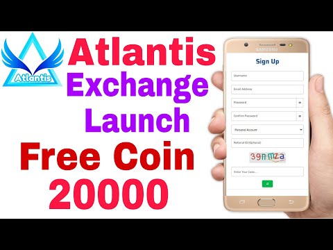 Atlantis Exchange Launch Free Coin Earn 20000 / Registar now Atlantis Exchange