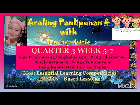 AP Q3 WEEK 5- 7  Programang Pangkalusugan, Pang-edukasyon, Pangkapayapaan, Pang-ekonomiya...