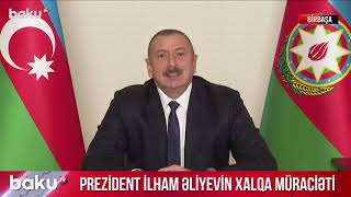 Prezident İlham Əliyev Xalqa Müraciət Edir - 20112020